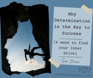 Why Determination is the key to success