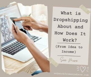What is Dropshipping and How does it work