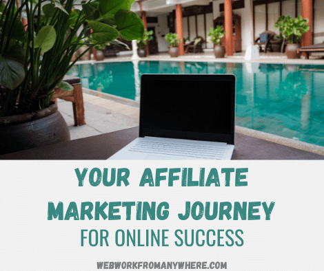 Your Affiliate Marketing Journey for Online Success