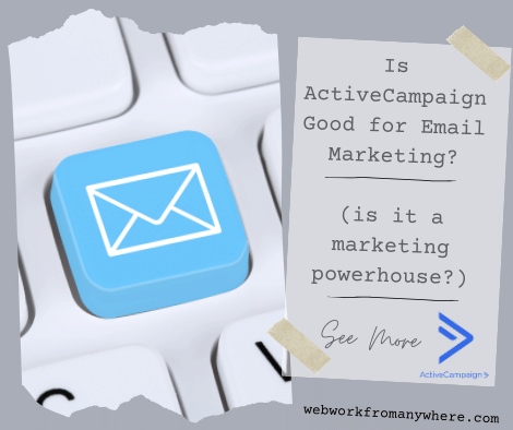 Is ActiveCampaign Good for Email Marketing