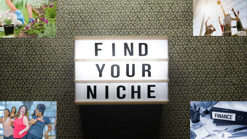 Find your Niche:  How do I Start Affiliate Marketing at the Age of 50+?
