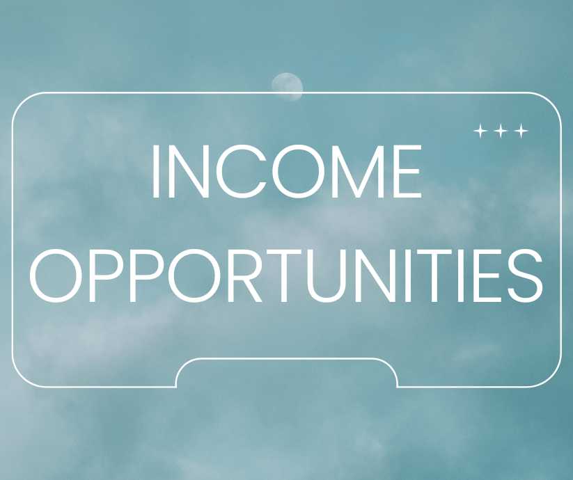 Income Opportunities
