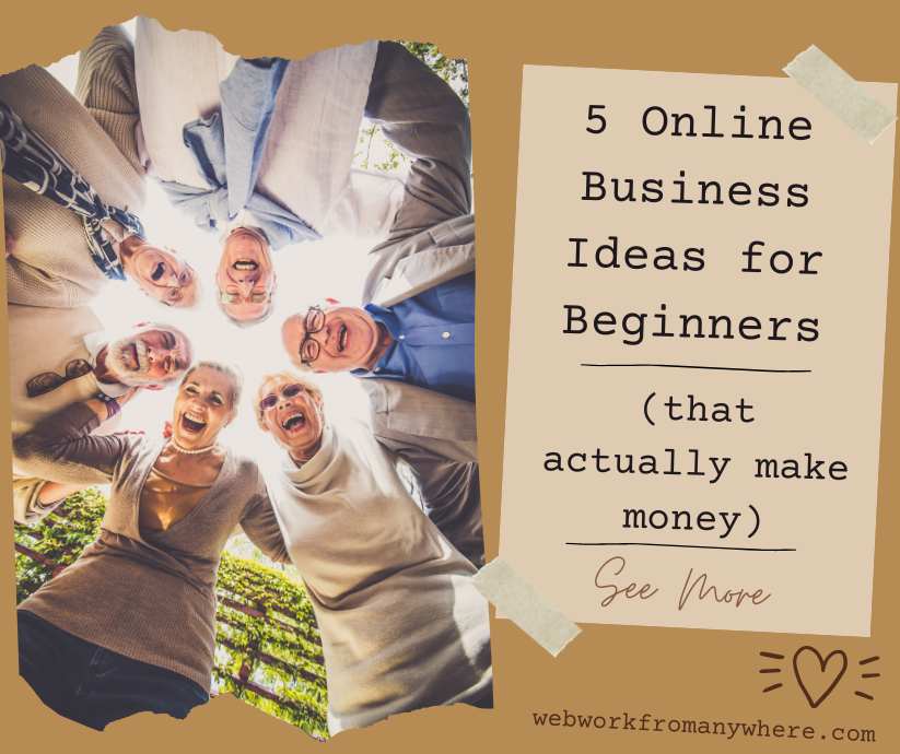 5 Online Business Ideas for Beginners that actually make money