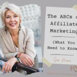 The ABCs of Affiliate Marketing