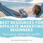 Best Resources for Affiliate Marketing Beginners