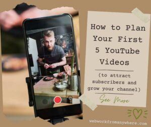 How to Plan Your First 5 YouTube Videos