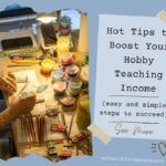 Hot Tips to Boost your hobby teaching income