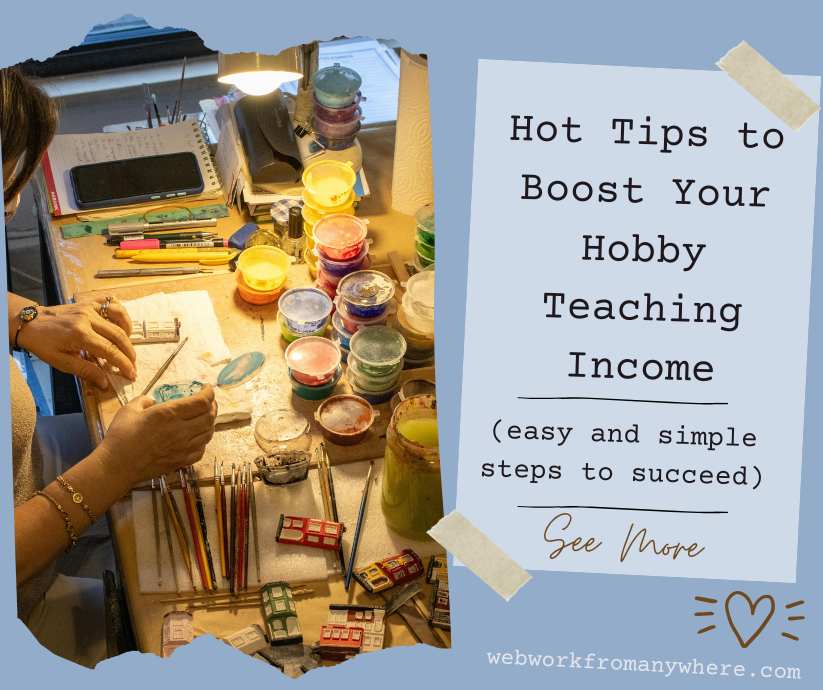 Hot Tips to Boost your hobby teaching income