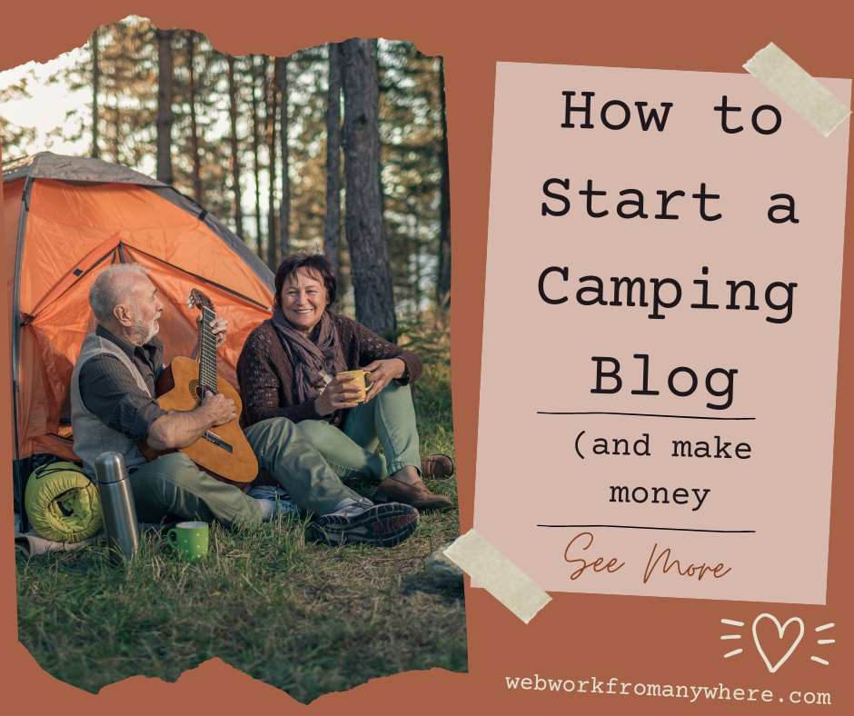 How To Start a Camping Blog