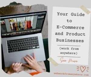 Your Guide to E-Commerce and Product Businesses