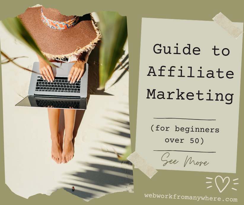 Guide to Affiliate Marketing for beginners over 50