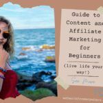 Guide to Content and Affiliate Marketing for Beginners