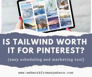 Is Tailwind Worth it for Pinterest