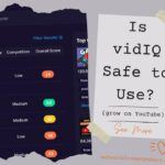 Is vidIQ safe to use