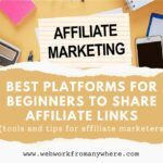 Best Platforms for beginners to share affiliate links