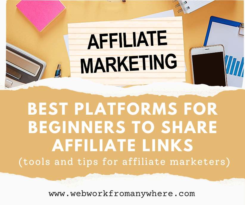Best Platforms for beginners to share affiliate links