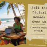Bali for Digital Nomads Over 50