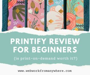 Printify Review for Beginners