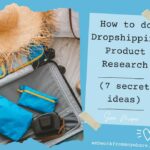 How to do Dropshipping product research