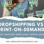 Dropshipping Vs Print-on-Demand